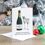 'Prosecco is for Life' Prosecco Christmas Card Christmas Cards Of Life & Lemons 