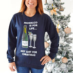 'Prosecco Is For Life' Christmas Jumper Sweatshirt Of Life & Lemons 