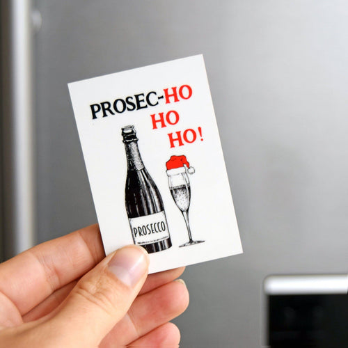 'Prosec-hohoho' Christmas Fridge Magnet Fridge Magnet Of Life & Lemons 