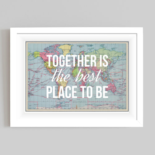'Together Is The Best Place To Be' Personalised World Map Print Map Prints Of Life & Lemons 