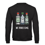 'We Three Gins' Christmas Jumper Sweatshirt Of Life & Lemons 