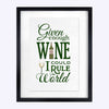 'Given Enough Wine..' Print General Prints Of Life & Lemons 