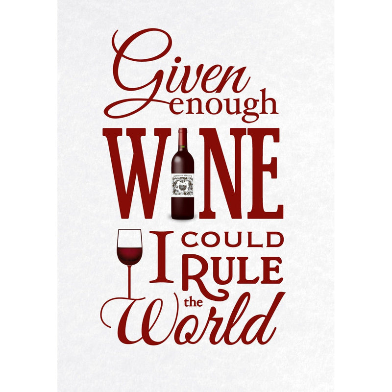 'Given Enough Wine..' Print General Prints Of Life & Lemons 