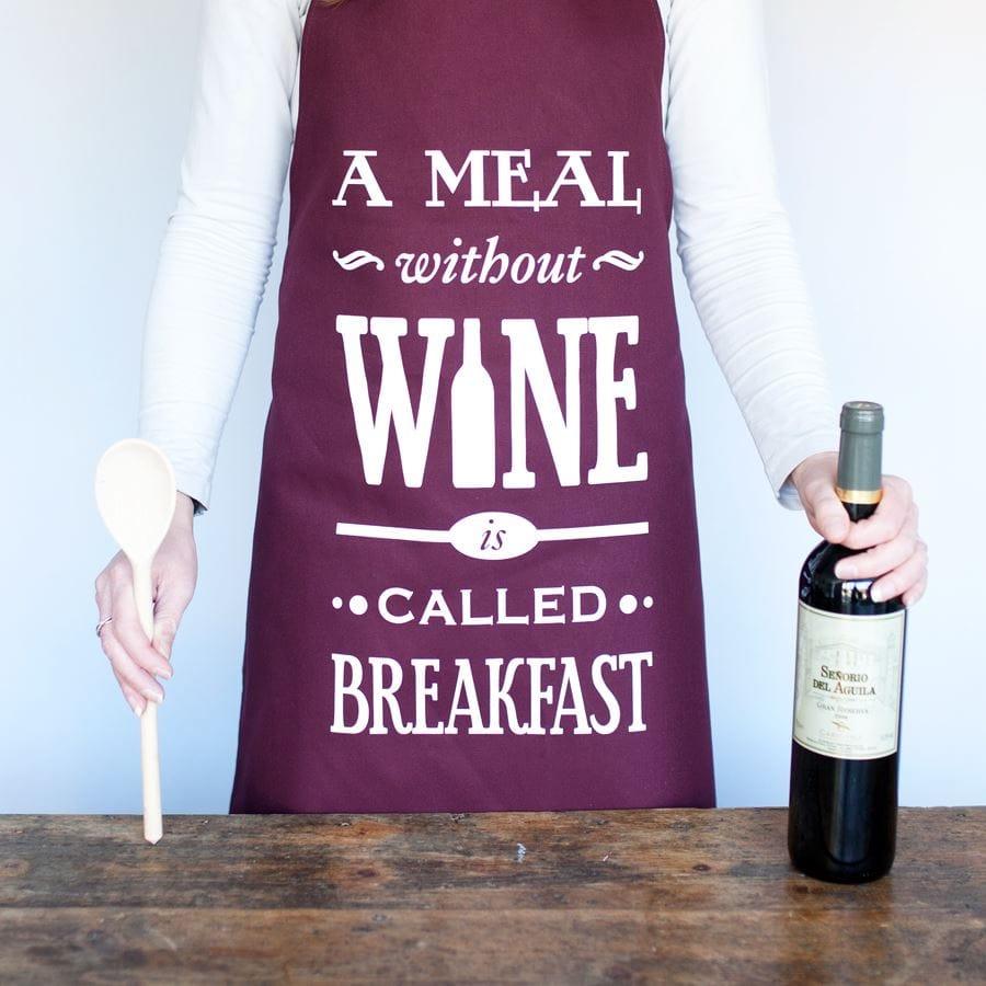 'A Meal Without Wine' Apron Aprons Of Life & Lemons 