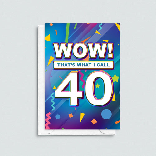 A birthday card for a 40th birthday that looks like a 'Now That's What I Call Music' front cover