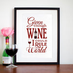 'Given Enough Wine..' Print General Prints Of Life & Lemons 