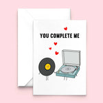 'You Complete Me' Vinyl Lover Valentine's Card Cards for your Other Half Of Life & Lemons 